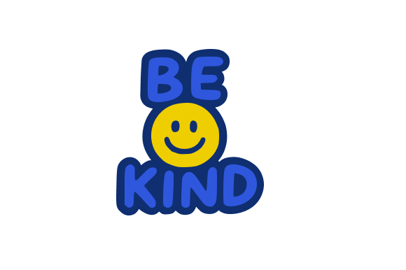 Cheerful Blue Be Kind Graphics and Illustrations